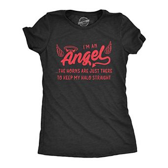 Womens I'm An Angel The Horns Are Just There to Keep My Halo Straight T Shirt Funny Halloween Tee