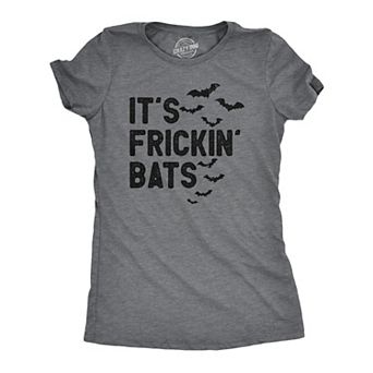 Womens Its Frickin Bats T Shirt Funny Halloween Spooky Season Bat Lovers Tee for Ladies