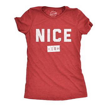 Womens Nice Ish T Shirt Funny Xmas Party Santas List Joke Tee for Ladies