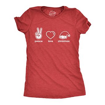 Womens Peace Love Christmas T Shirt Funny Holiday Xmas Party Graphic Novelty Tee
