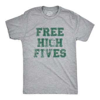 Mens Free High Fives T Shirt Funny Good Vibes Greeting Joke Tee for Guys
