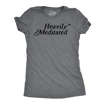 Womens Funny T Shirts Heavily Meditated Shirt Zen Graphic Tee for Ladies