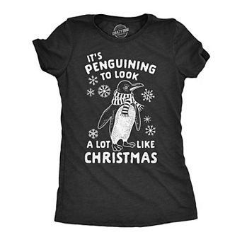 Womens It's Penguining to Look A Lot Like Christmas T Shirt Funny Holiday Penguin Xmas Tee
