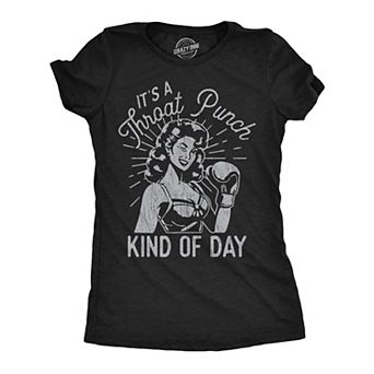 Womens Funny T Shirts Its A Throat Punch Kind Of Day Sarcastic Graphic Novelty Tee for Ladies