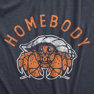 Womens Homebody T Shirt Funny Sarcastic Crab Shell Joke Tee for Ladies