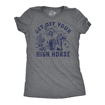 Womens Funny T Shirts Get Off Your High Horse Sarcastic Cowgirl Graphic Tee for Ladies