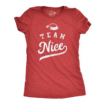 Womens Team Nice T Shirt Funny Xmas Party Santas List Tee for Ladies