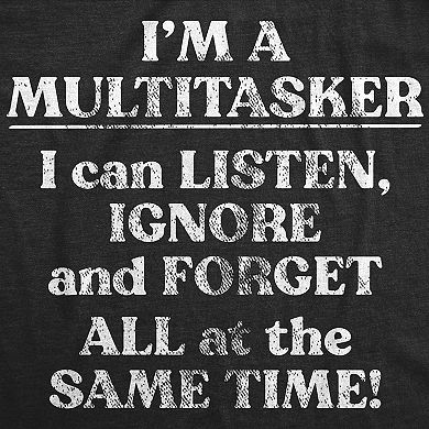 Womens Funny T Shirts Im A Multitasker Sarcastic Novelty Tee for Ladies