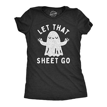 Womens Let That Sheet Go T Shirt Funny Halloween Bed Sheets Ghost Joke Tee for Ladies