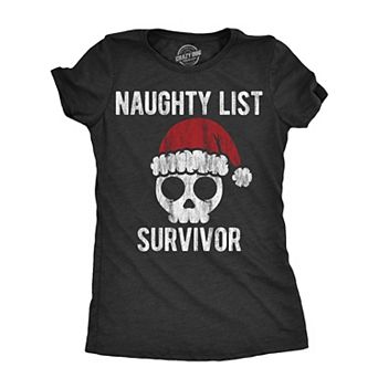 Womens Naughty List Survivor T Shirt Funny Xmas Santa Claus Bad Behavior Joke Tee for Ladies
