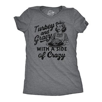 Womens Funny T Shirts Turkey and Gravy With A Side Of Crazy Sarcastic Thanksgiving Tee for Ladies