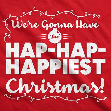 Mens Hap Hap Happiest Christmas Graphic Novelty Sarcastic Xmas Cool T shirt