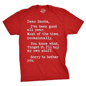 Mens Dear Santa Ill Buy My Own Stuff T shirt Funny Christmas Gift Sarcastic Tee