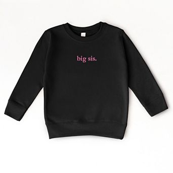 Embroidered Big Sis Typewriter - Toddler Graphic Sweatshirt