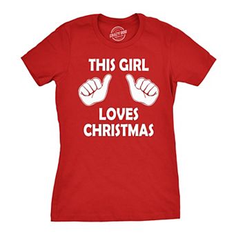 Womens This Girl Loves Christmas T Shirt Funny Holiday Shirt for Women