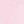 Soft Pink