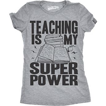 Womens Teaching Is My Superpower Funny Teacher Superhero Nerd T shirt