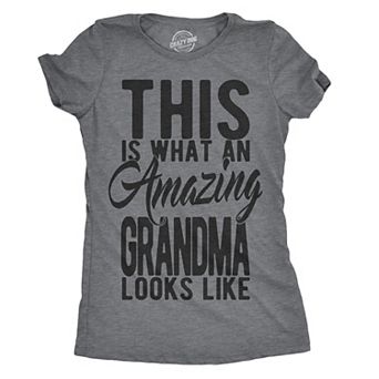 Womens This Is What An Amazing Grandma Looks Like T shirt Cute Gift Graphic Tee