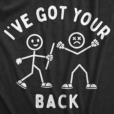 Womens Ive Got Your Back T Shirt Funny Stick Figure Support Joke Tee for Ladies
