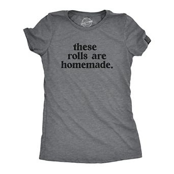 Womens These Rolls Are Homemade T Shirt Funny Thanksgiving Dinner Chubby Joke Tee for Ladies