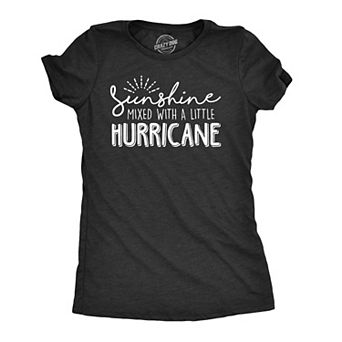 Womens Sunshine Mixed With A Little Hurricane T Shirt Cute Sarcastic Tee for Ladies