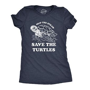 Womens Skip The Straw Save The Turtles T Shirt Environmental Awareness Tee