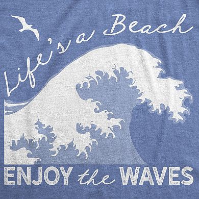 Womens Lifes A Beach Enjoy The Waves T Shirt Cute Vacation Tee
