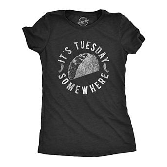 Womens It's Tuesday Somewhere T Shirt Funny Taco Tuesday Mexican Food Graphic Tee