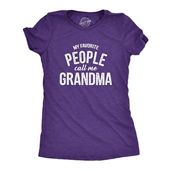 Womens My Favorite People Call Me Grandma T shirt Funny Mothers Day Tee Ladies