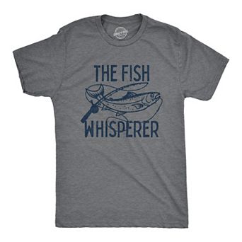 Mens The Fish Whisperer T Shirt Funny Fishing Lake Time Graphic Novelty Tee