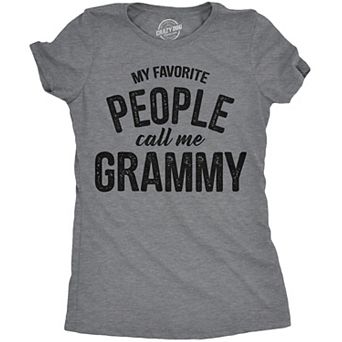 Womens My Favorite People Call Me Grammy T shirt Funny Mothers Day Gift Grandma