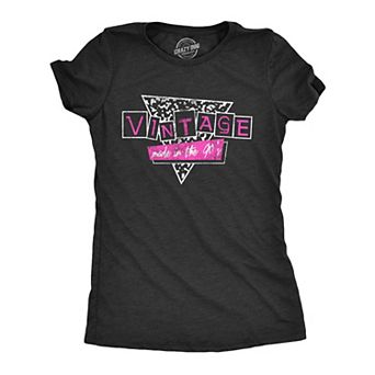 Womens Vintage Made In The 90s T Shirt Funny Decade Ninties Kid Novelty Tee