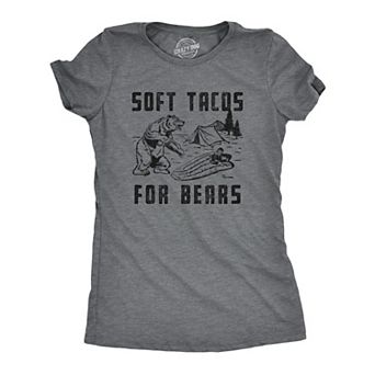 Womens Soft Tacos for Bears T Shirt Funny Sarcastic Camping Bear Attack Graphic Top Gag Gift