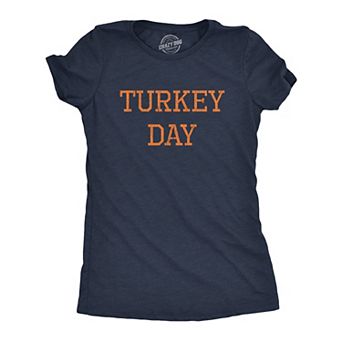 Womens Turkey Day T Shirt Funny Graphic Novelty Thanksgiving Dinner Graphic Tee