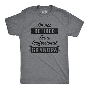 Mens Im Not Retired Im A Professional Grandpa T Shirt Funny Papa Fathers Day Tee