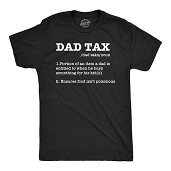 Mens Funny T Shirts Dad Tax Sarcastic Fathers Day Novelty Tee for Men