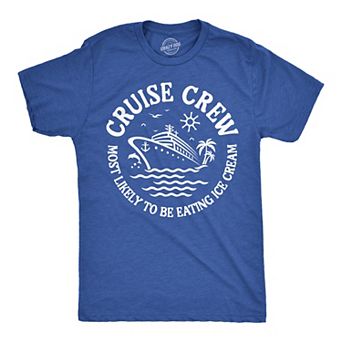 Mens Funny T Shirts Cruise Crew Most Likely to Be Eating Ice Cream Sarcastic Novelty Tee for Men