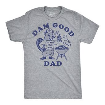 Mens Funny T Shirts Dam Good Dad Sarcastic Fathers Day Beaver Graphic Novelty Tee for Men