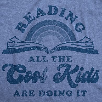 Mens Reading All The Cool Kids Are Doing It T Shirt Funny Books Tee