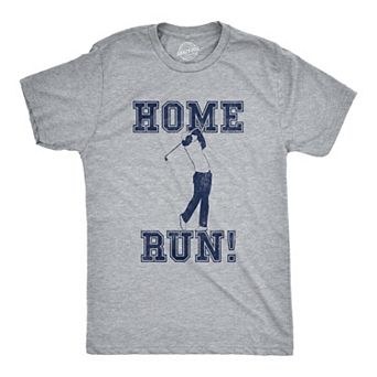 Mens Home Run Golf T Shirt Funny Sarcastic Sports Tee