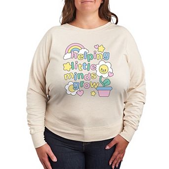 Plus Size “Helping Little Minds Grow” French Terry Long Sleeve Tee