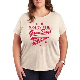 Plus Size Ready For Game Day! Go Team Graphic Tee