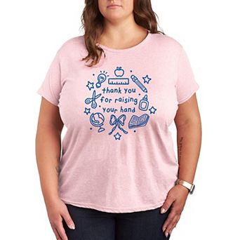 Plus Size Thank You for Raising Your Hand Graphic Tee