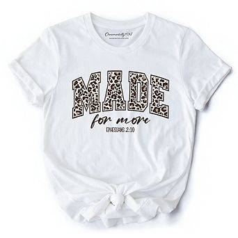 Made For More Christian T-Shirt, Ephesians 2:10 Leopard Faith Bible Verse Easter Tee