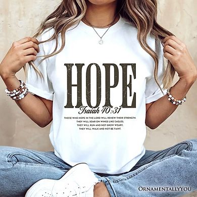 Hope Isaiah 40:31 Christian T-Shirt, Faith Scripture Encouragement Tee