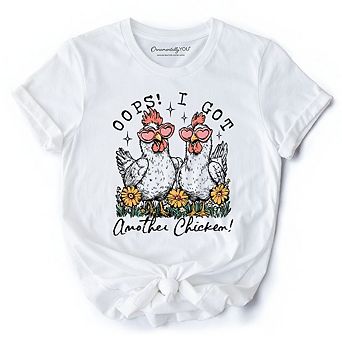 Oops I Got Another Chicken T-Shirt, Funny Farm Animal Tee