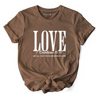 Love Corinthians 16:14 Christian T-Shirt, Bible Verse Faith Inspirational Tee