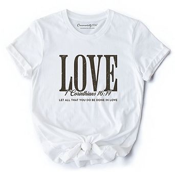 Love Corinthians 16:14 Christian T-Shirt, Bible Verse Faith Inspirational Tee