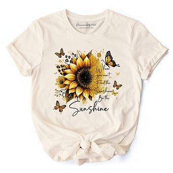 Sunflower Inspirational Quote T-Shirt, When You Can’t Find the Sunshine Be the Sunshine Tee