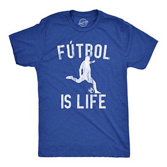 Mens Futbol Is Life T Shirt Funny Football Lovers Novelty Soccer Graphic Tee for Guys